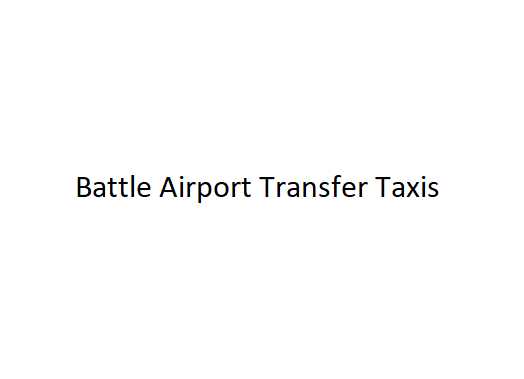 Battle Airport Transfer Taxis